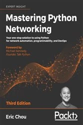 Book cover of Mastering Python Networking (3rd ed.) by Eric Chou