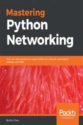 Book cover of Mastering Python Networking by Eric Chou