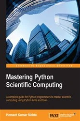 Book cover of Mastering Python Scientific Computing by Hemant Kumar Mehta