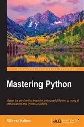 Book cover of Mastering Python by Rick van Hattem