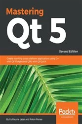 Book cover of Mastering Qt  5 (2nd ed.) by Guillaume Lazar