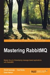 Book cover of Mastering RabbitMQ by Emrah Ayanoglu