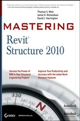 Book cover of Mastering Revit Structure 2010 by Thomas S. Weir