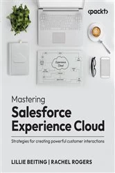 Book cover of Mastering Salesforce Experience Cloud by Lillie Beiting