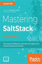 Book cover of Mastering SaltStack (2nd ed.) by Joseph Hall