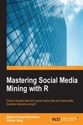 Book cover of Mastering Social Media Mining with R by Sharan Kumar Ravindran