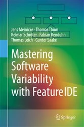 Book cover of Mastering Software Variability with FeatureIDE by Jens Meinicke