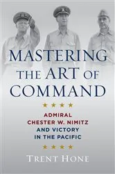 Book cover of Mastering the Art of Command by Trent Hone
