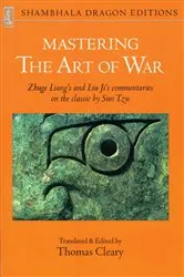 Book cover of Mastering the Art of War by Liang Zhuge