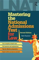 Book cover of Mastering the National Admissions Test for Law (2nd ed.) by Mark Shepherd