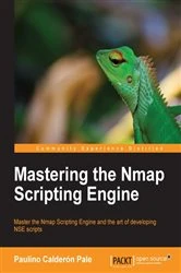 Book cover of Mastering the Nmap Scripting Engine by Paulino Calderón Pale