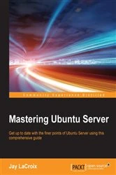 Book cover of Mastering Ubuntu Server by Jay LaCroix