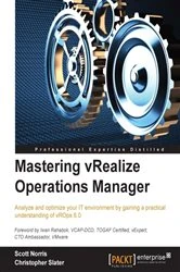 Book cover of Mastering vRealize Operations Manager by Scott Norris