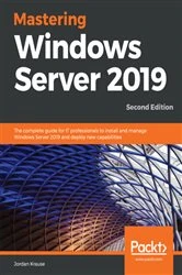 Book cover of Mastering Windows Server 2019 (2nd ed.) by Jordan Krause