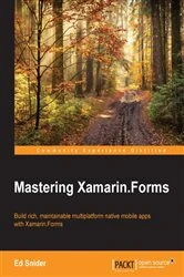 Book cover of Mastering Xamarin.Forms by Ed Snider
