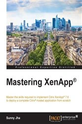 Book cover of Mastering XenApp® by Sunny Jha