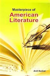 Book cover of Masterpiece Of American Literature by Anil Kumar