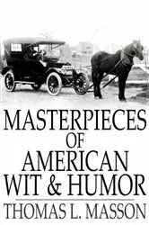 Book cover of Masterpieces of American Wit and Humor by Thomas L. Masson