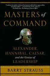 Book cover of Masters of Command by Barry Strauss