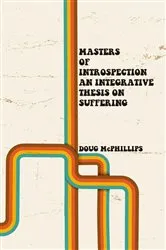 Book cover of Masters of Introspection by Doug McPhillips