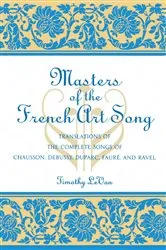 Book cover of Masters of the French Art Song by Timothy LeVan
