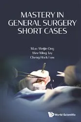 Book cover of Mastery In General Surgery Short Cases by Marc Weijie Ong