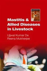 Book cover of Mastitis and Allied Diseases in Livestock by De Ujjwal Kumar