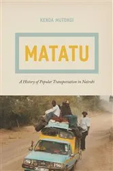 Book cover of Matatu by Kenda Mutongi
