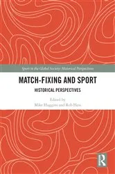 Book cover of Match Fixing and Sport by Mike Huggins