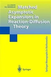 Book cover of Matched Asymptotic Expansions in Reaction-Diffusion Theory by Unknown