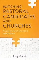 Book cover of Matching Pastoral Candidates and Churches by Joseph L. Umidi