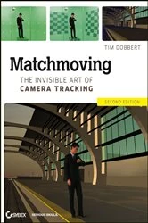 Book cover of Matchmoving (2nd ed.) by Tim Dobbert