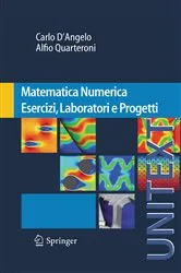 Book cover of Matematica Numerica Esercizi, Laboratori e Progetti by Unknown
