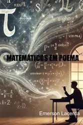Book cover of Matemáticos Em Poema by Emerson Lacerda