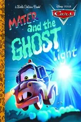 Book cover of Mater and the Ghost Light (Disney/Pixar Cars) by RH Disney