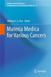Book cover of Materia Medica for Various Cancers by William C.S. Cho