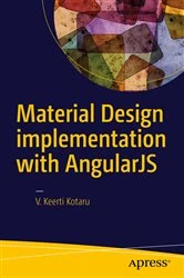 Book cover of Material Design Implementation with AngularJS by V. Keerti Kotaru