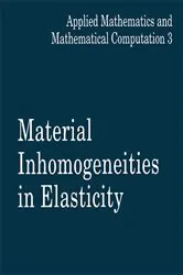 Book cover of Material Inhomogeneities in Elasticity by G.A. Maugin