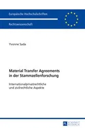 Book cover of Material Transfer Agreements in der Stammzellenforschung- Internationalprivatrechtliche und zivilrechtliche Aspekte by Unknown