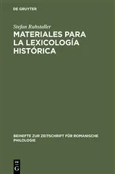 Book cover of Materiales para la lexicología histórica by Unknown