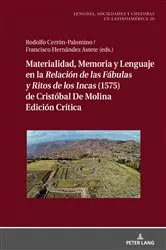 Book cover of Materialidad, memoria y lenguaje en la Relación de las Fábulas y Ritos de los Incas (1575) de Cristóbal de Molina by Rodolfo Cerrón Palomino