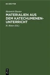 Book cover of Materialien aus dem Katechumenen-Unterricht (2nd ed.) by Heinrich Eltester