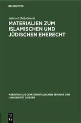 Book cover of Materialien zum islamischen und jüdischen Eherecht by Samuel Bialoblocki