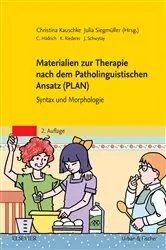 Book cover of Materialien zur Therapie nach dem Patholinguistischen Ansatz (PLAN) (2nd ed.) by Christina Kauschke