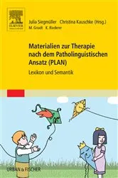 Book cover of Materialien zur Therapie nach dem Patholinguistischen Ansatz (PLAN) by Julia Siegmüller