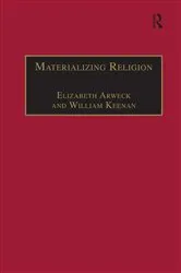 Book cover of Materializing Religion by William Keenan