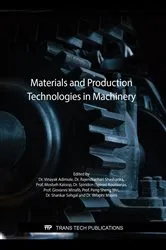 Book cover of Materials and Production Technologies in Machinery by Vinayak Adimule