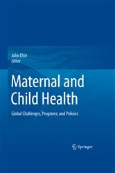 Book cover of Maternal and Child Health by Unknown