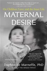 Book cover of Maternal Desire by Daphne de Marneffe