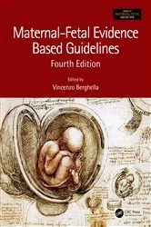 Book cover of Maternal-Fetal Evidence Based Guidelines (4th ed.) by Vincenzo Berghella